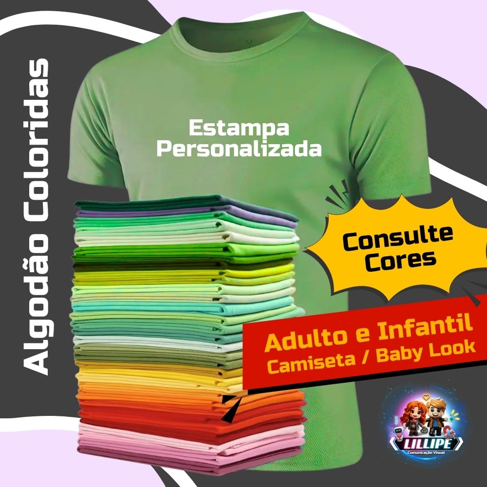 Camiseta Ou Baby Look Colorida 100% Algodão Personalizada