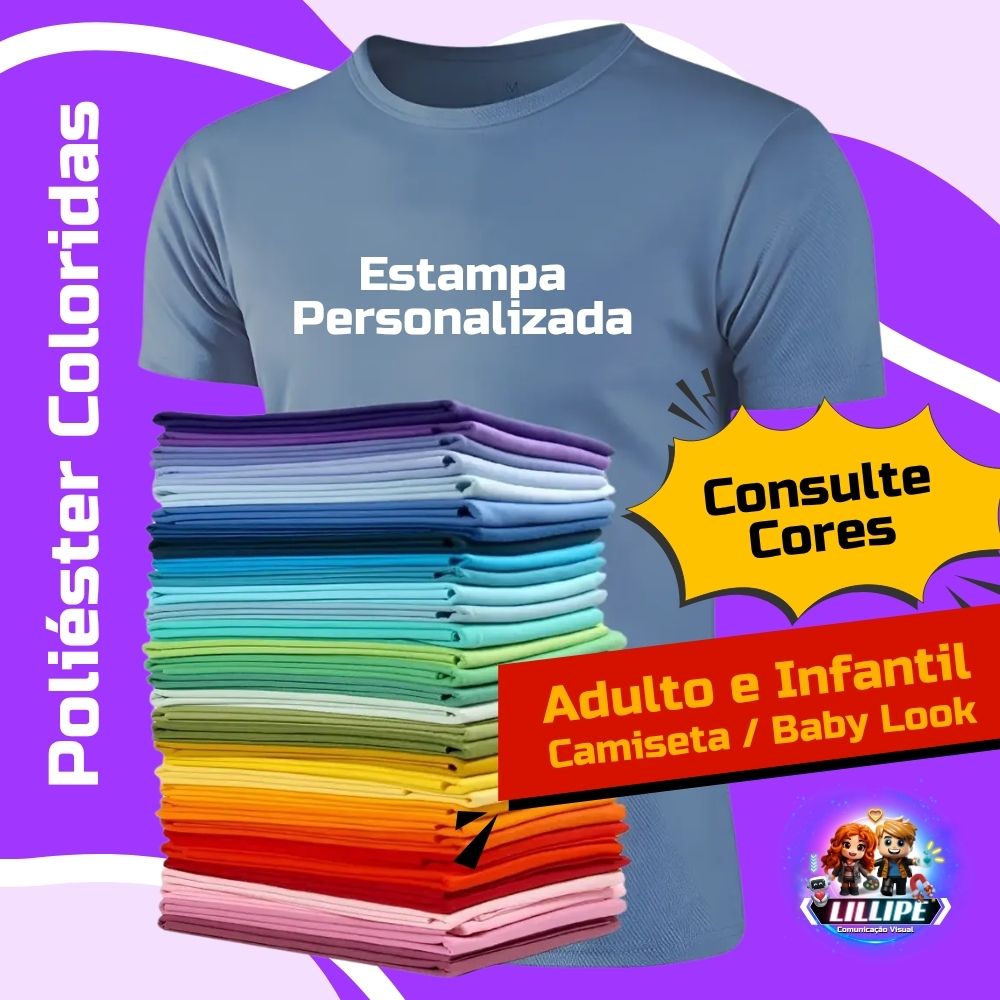 Camiseta Ou Baby Look Colorida 100% Poliéster Personalizada