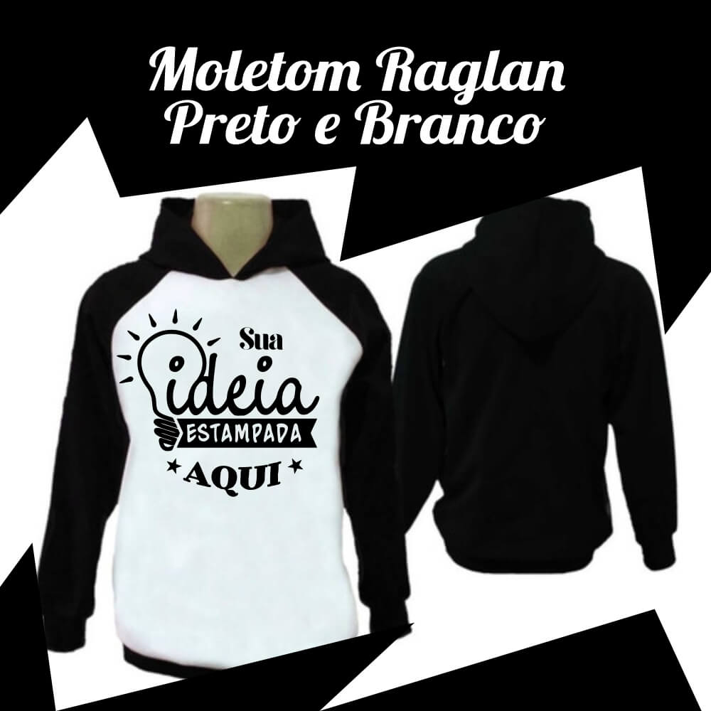 Moletom Adulto Raglan – Preto e Branco